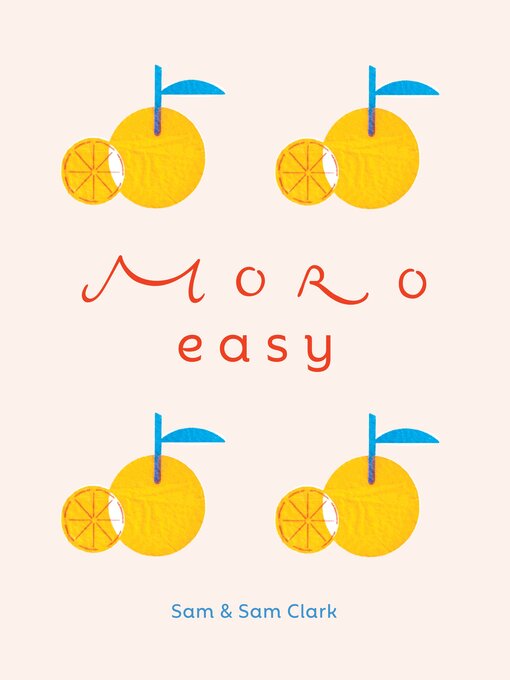 Title details for Moro Easy by Samantha Clark - Available